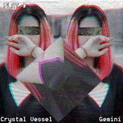 Download Crystal Vessel - Gemini