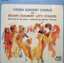 Download Vienna Academy Chorus, Günther Theuring - Mozart Schubert Lotti Strauss