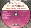 ouvir online Unknown Artist - The Spirit Of Christmas Sing along Favorites
