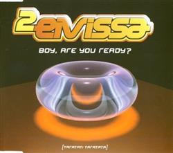 Download 2 Eivissa - Boy Are You Ready