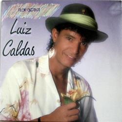 Download Luiz Caldas - Flor Cigana