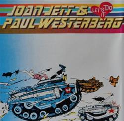 Download Joan Jett & Paul Westerberg - Lets Do It