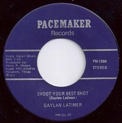 Download Gaylan Latimer - Shoot Your Best Shot Hitman