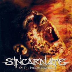 Download Sincarnate - On The Procrustean Bed