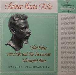 Download Will Quadflieg Spricht Rainer Maria Rilke - Der Cornet Und Frühe Gedichte