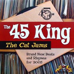 Download The 45 King - The Cat Jams