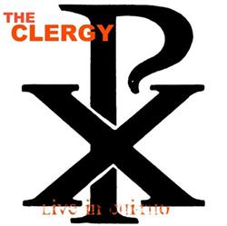 Download The Clergy - Live In Chi Rho