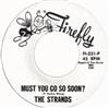 lytte på nettet The Strands - How Will I Know Must You Go So Soon