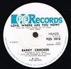 lataa albumi Barry Crocker - Love Where Are You Now