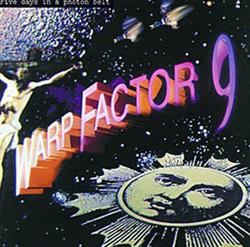 Download Warp Factor 9 - Five Days In A Photon Belt