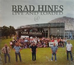 Download Brad Hines - Live And Loaded