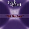écouter en ligne Tuck & Patti - All This Love