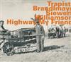 Album herunterladen Trapist Brandlmayr, Siewert, Williamson - Highway My Friend