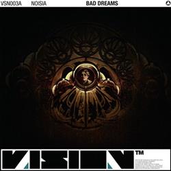 Download Noisia - Bad Dreams Omissions