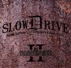 Download Slowdrive - The Passenger II