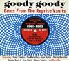 télécharger l'album Various - Goody Goody Gems From The Reprise Vaults