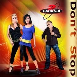 Download 2Fabiola - Dont Stop