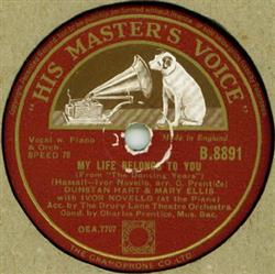 Download Dunstan Hart & Mary Ellis With Ivor Novello - My Life Belongs To You My Dearest Dear