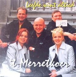 Download 'T Merretkoer - Leefde Wint Altied