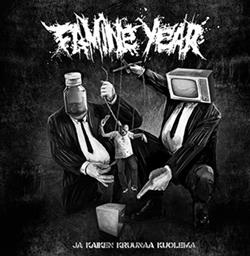 Download Famine Year - Ja Kaiken Kruunaa Kuolema