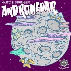 Download Haito & Diringer - Andromedar