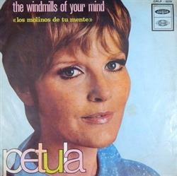 Download Petula Clark - The Windmills Of Your Mind