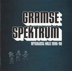 Download Gramsespektrum - Greatest Hits 1996 98