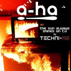 Download Technika - The Sun Always Shines On TV