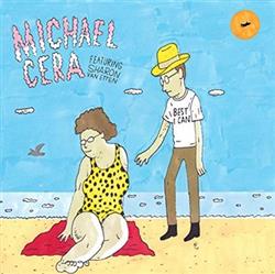 Download Michael Cera Feat Sharon Van Etten - Best I Can