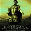 lyssna på nätet Diaframma - Live In Monterotondo
