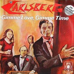 Download Carlsberg - Gimme Love Gimme Time Re mixed Version