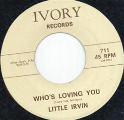 Download Little Irvin - Whos Loving You