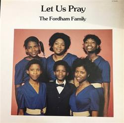 Download The Fordham Family - Let Us Pray