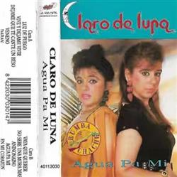 Download Claro De Luna - Agua Pa Mí
