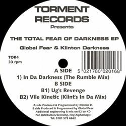 Download Global Fear & Klinton Darkness - The Total Fear Of Darkness EP