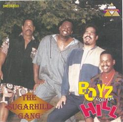Download Sugarhill Gang - Boyz From Da Hill Here We Go