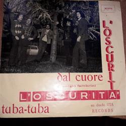 Download L'Oscurità - Tuba Tuba Dal Cuore