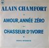 Album herunterladen Alain Chamfort - Amour Année Zéro Chasseur DIvoire