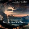 lytte på nettet Daniel Gillett - Spirits from the West