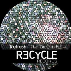 Download Refresh (Italy) - The Dream EP