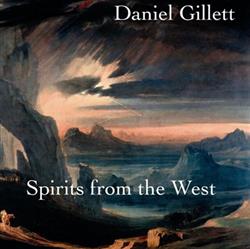 Download Daniel Gillett - Spirits from the West