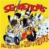 Secretions - Faster Than The Speed Of Drunk