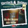 Thomas Tippner - Sherlock Holmes 65 Als Der Meister Sich Verlor