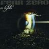 online luisteren Fear Zero - In Lights