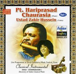 Download Pt Hariprasad Chaurasia & Ustad Zakir Hussein - Classical Instrumental Vol 1 Raga Chandrakauns