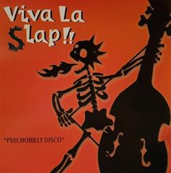 Download Various - Viva La Slap Psychobilly Disco