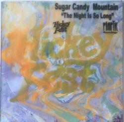 Download Sugar Candy Mountain - The Night Is So Long