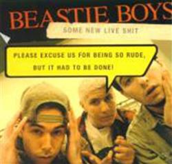 Download Beastie Boys - Some New Live Shit