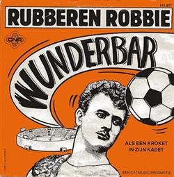 Download Rubberen Robbie - Wunderbar