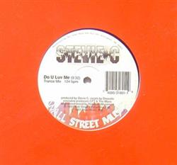 Download Stevie C - Do U Luv Me